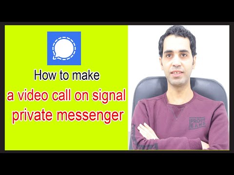 How to make a video call on signal private messenger ?