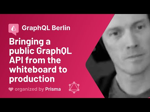 GraphQL Meetup #19 - Yann Simon - Bringing a public GraphQL API from the whiteboard to production