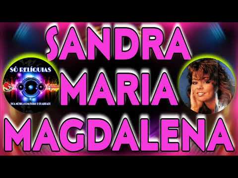Sandra - Maria Magdalena