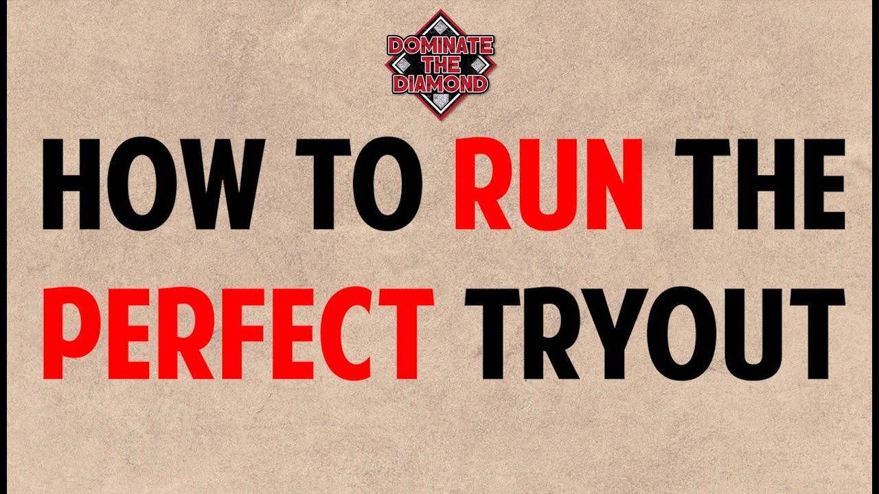How to Run the PERFECT Tryout: From BEGINNING to END