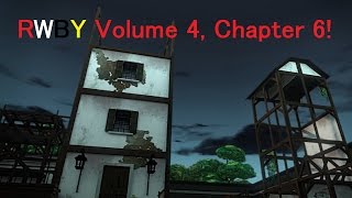 Let's Watch! | RWBY Volume 4, Chapter 6: Tipping Point