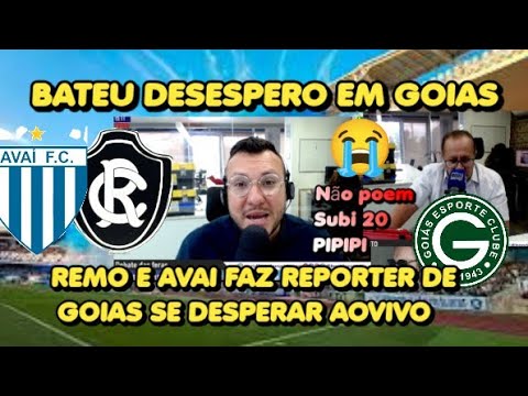 IMPRENSA DE GOIAS DE DESESPERA COM REMO E AVAI - POR FAVOR NAO POEM SUB 20 PIPIPI