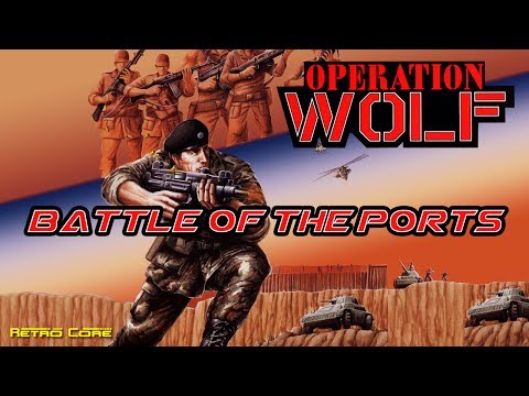 Battle of the Ports - Operation Wolf (オペレーションウルフ) Show #171 - 60fps