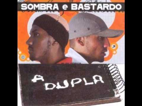 Sombra & Bastardo - Amor Sentimento Abstrato