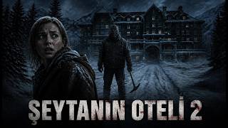 Şeytanın Oteli 2 | Katil Geri Döndü, Bu Kez Kaçış Yok! (2008) | Türkçe Dublaj | 