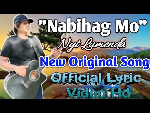 "𝙉𝘼𝘽𝙄𝙃𝘼𝙂 𝙈𝙊" - Nyt Lumenda New Original Song | 𝙾𝚏𝚏𝚒𝚌𝚒𝚊𝚕 𝙻𝚢𝚛𝚒𝚌 𝚅𝚒𝚍𝚎𝚘