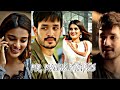 Mr Majnu Love Status Akhil Niddhi Hasi Ban Gaye Status Akhil Niddhi Whatsapp Status