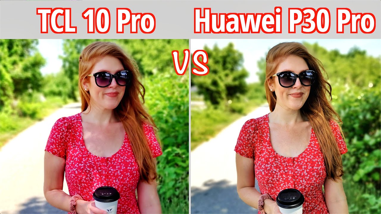 Huawei P30 Pro VS TCL 10 Pro - Camera Comparison!