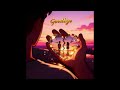 Yung Trip   Goodbye OFFICIAL AUDIO