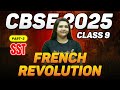 French Revolution Part 2 | Class 9 SST | CBSE 2025 | Suba ma'am