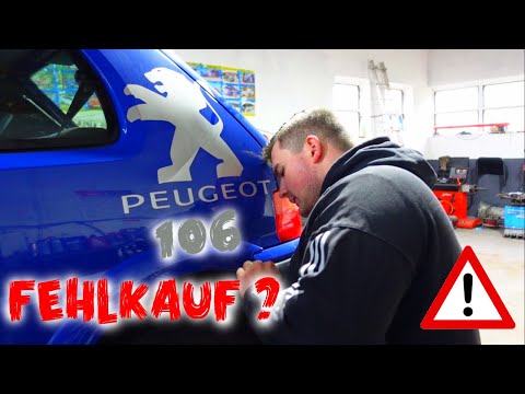 WIE SCHLIMM STEHT ES WIRKLICH UM DEN PEUGEOT 106 // ODER WAHR ES EIN FEHLKAUF ?