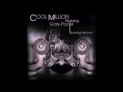 Running Around - Cool Million - Mark Di Meo (feat Gary B. Poole)