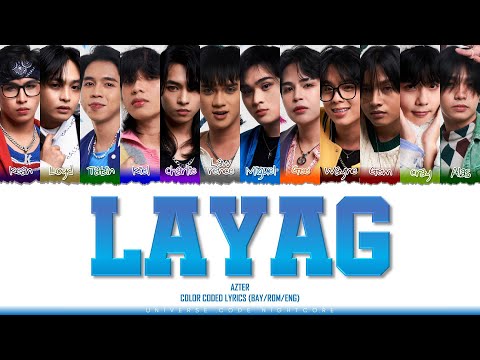 AZTER - 'LAYAG' (Color Coded Lyrics)