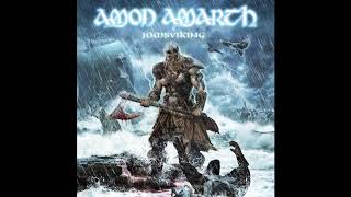 Amon Amarth - Raise Your Horns [HQ]