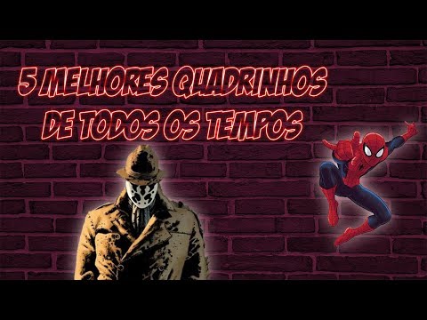 MELHORES QUADRINHOS DE TODOS OS TEMPOS - TOP 5