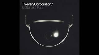 Thievery Corporation - Web Of Deception
