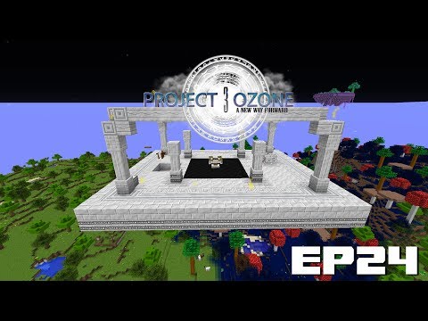 Project Ozone 3 EP24 - Extra Long Astral Sorcery Episode
