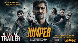 Jumper Trailer | Jumper Movie | New Bollywood Movie 2026 | Vijay Raaz New Movie | Jumper Full Movie