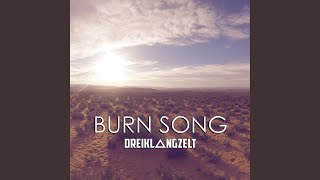 Burn Song