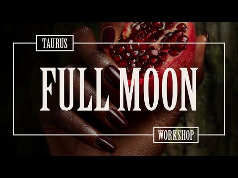 🌕 Full Moon In Taurus - It’s About Trusting Yourself