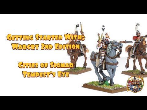 Getting Started With Age of Sigmar Warcry: Cities of Sigmar - Tempest's Eye