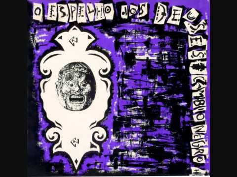 CÂMBIO NEGRO HC - "O Espelho Dos Deuses" (LP, 1989, pt. 1/2)