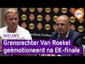 'Mijn dochter was erbij, dat doet me wat', grensrechter Van Roekel ontroerd door EK-finale