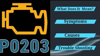 dtc p0203 interpretation
