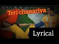 Teri Chunariya Lyrical L Nishant Dash Alka Yagnik L Himesh Reshammiya L Asha Dash L Salman K L