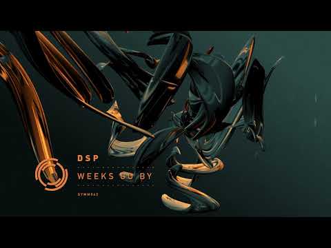 SYMM042 - DSP - Weeks Go By