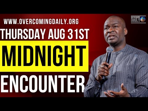 [THURSDAY AUG 31ST] MIDNIGHT SUPERNATURAL ENCOUNTER WITH THE WORD OF GOD | APOSTLE JOSHUA SELMAN
