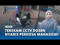Mahasiswi Nyaris Dirudapaksa Dosen Di Kamar Kos Aksi Pelaku Terekam CCTV Hingga Video Viral