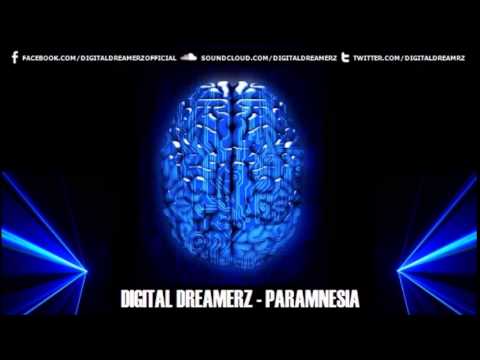 Digital Dreamerz - Paramnesia (Original mix)