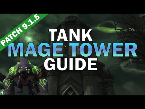Tank Mage Tower Challenge Guide | Patch 9.1.5 Legion Timewalking (Guardian Druid PoV)