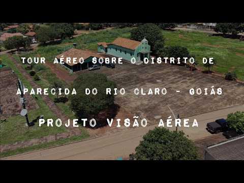 APARECIDA DO RIO CLARO DITRITO DE MONTES CLAROS DE GOIAS, PROJETO VISÃO AÉREA - TOUR AÉREO