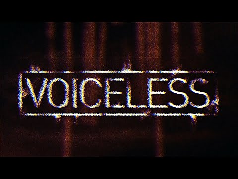Видео Voiceless #1