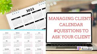Effective Calendar Management for Virtual Assistants: Key Questions