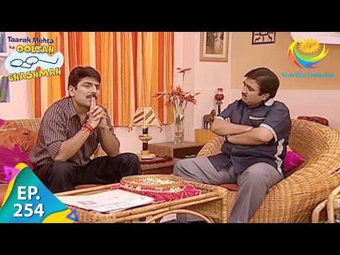 Taarak Mehta Ka Ooltah Chashmah - Episode 254 - Full Episode