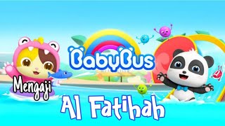 Download lagu BabyBus mengaji Al-fatihah untuk anak mp3