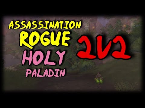 Fun Times! Assassination Rogue/Holy Paladin 2v2 - 8.1.5 PvP (2100-2200mmr)