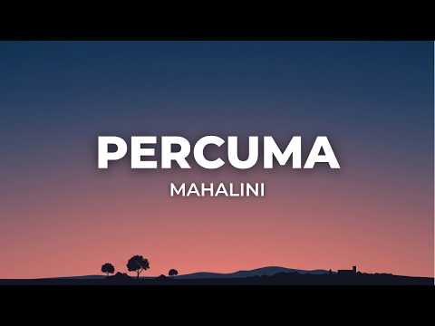 Mahalini - Percuma | Lagu Indonesia Terbaru & Viral 2026