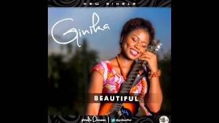 Ginika - Beautiful