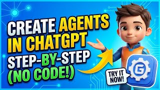 How To Create Custom GPT Agents Thumbnail