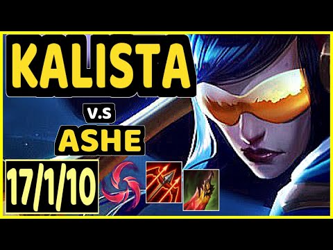 LUGER (KALISTA) vs ASHE - 17/1/10 KDA BOTTOM ADC CHALLENGER GAMEPLAY - EUW