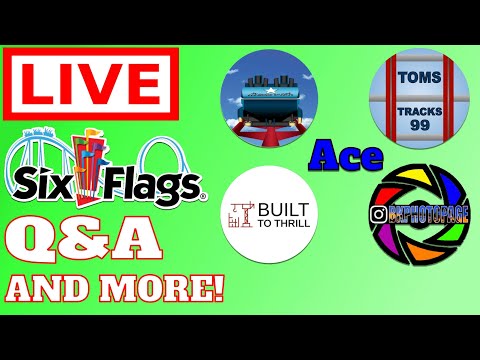 LIVE Six Flags Discussion | Q&A And More!