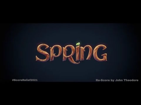 Spring | Re-Score by John Theodore #ScoreRelief2021