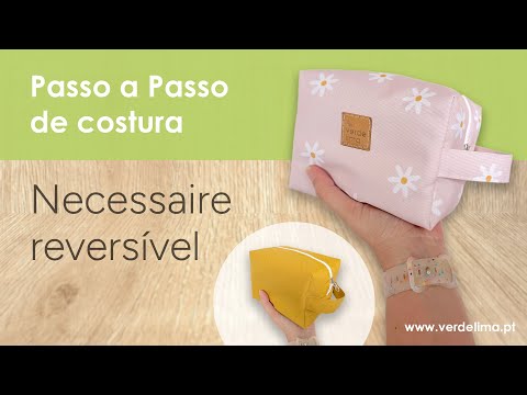 Passo a passo - Necessaire reversível e sem viés