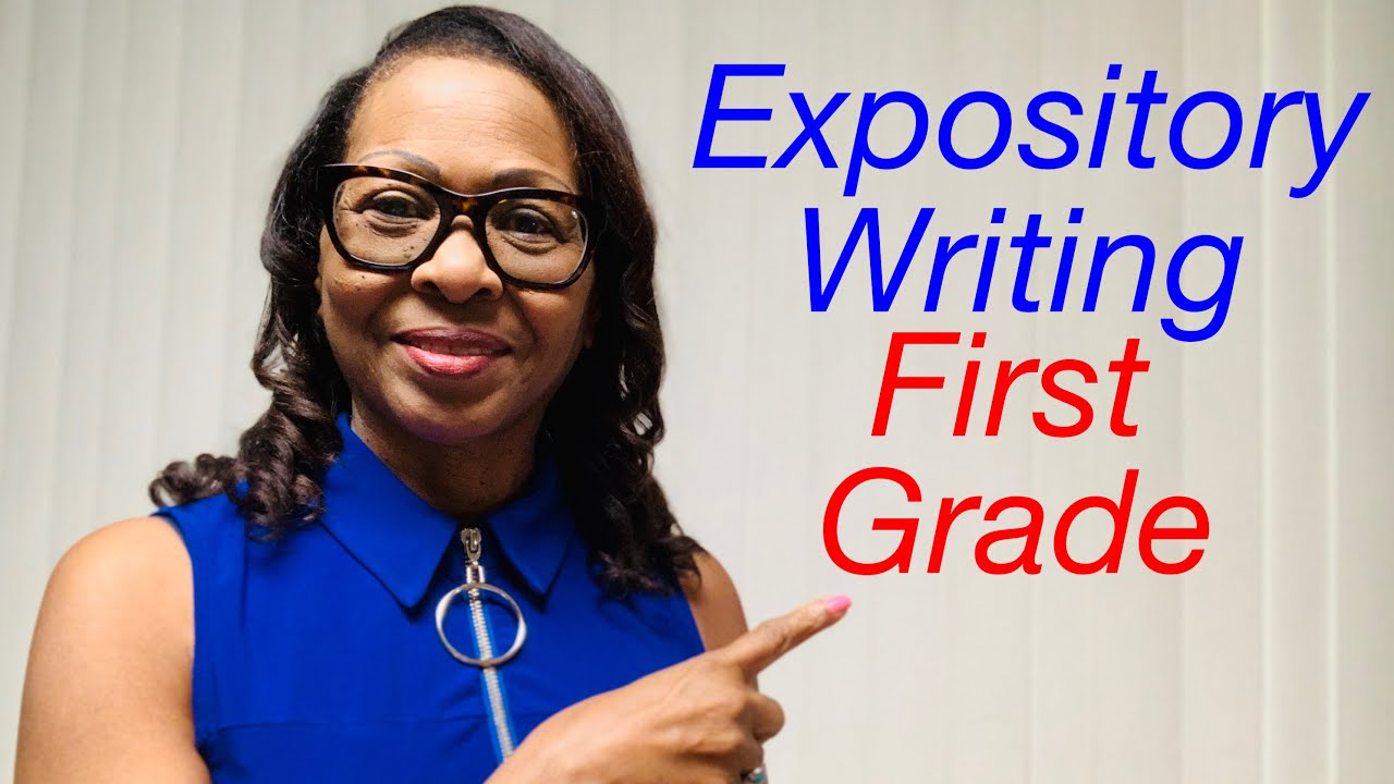 Expository Writing First Grade