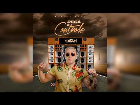 Natan Estourado - Pega o Controle ( Áudio Oficial ) BATIDÃO DE JAMPA