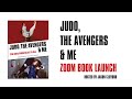 Cyd Child Judo The Avengers And Me Zoom Book Launch